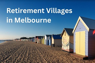 Retirement Villages in Melbourne
