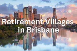 Retirement Villages in Brisbane